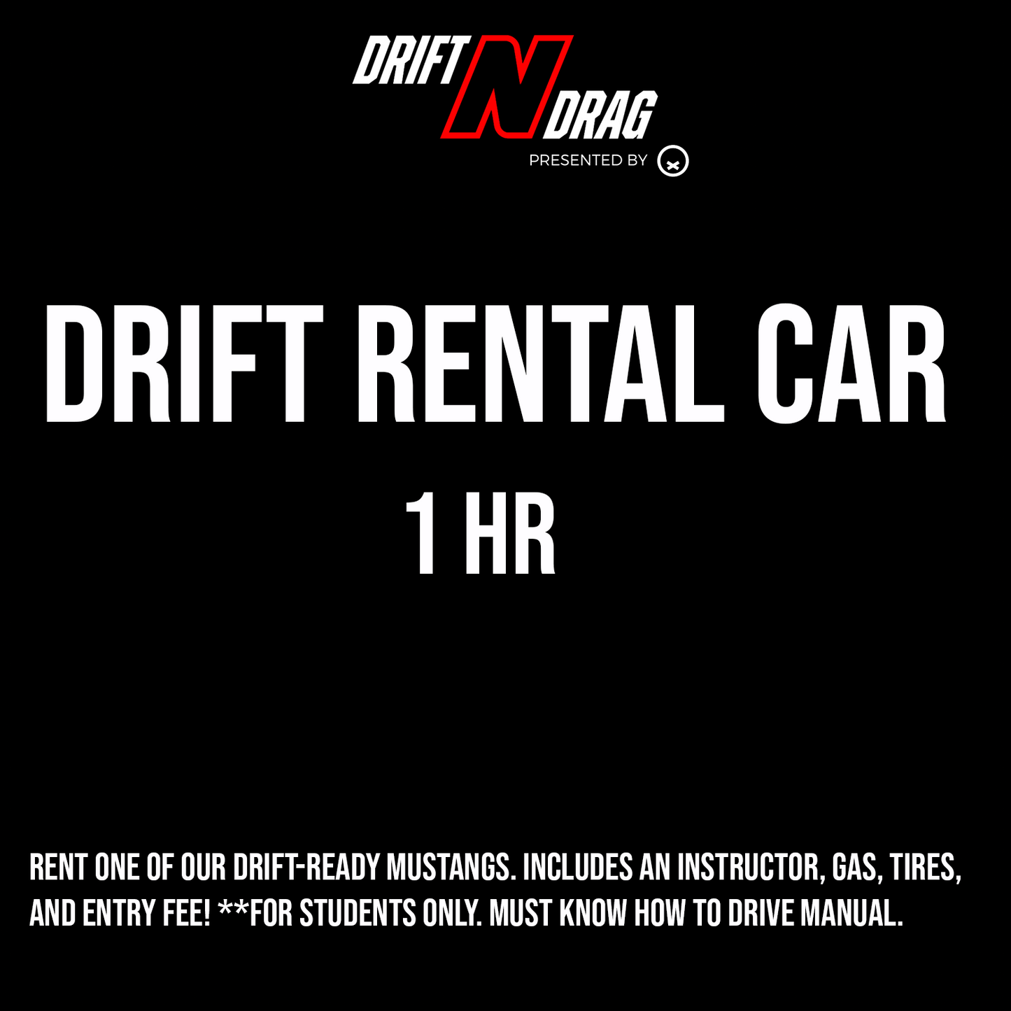 Drift N Drag - May 4th