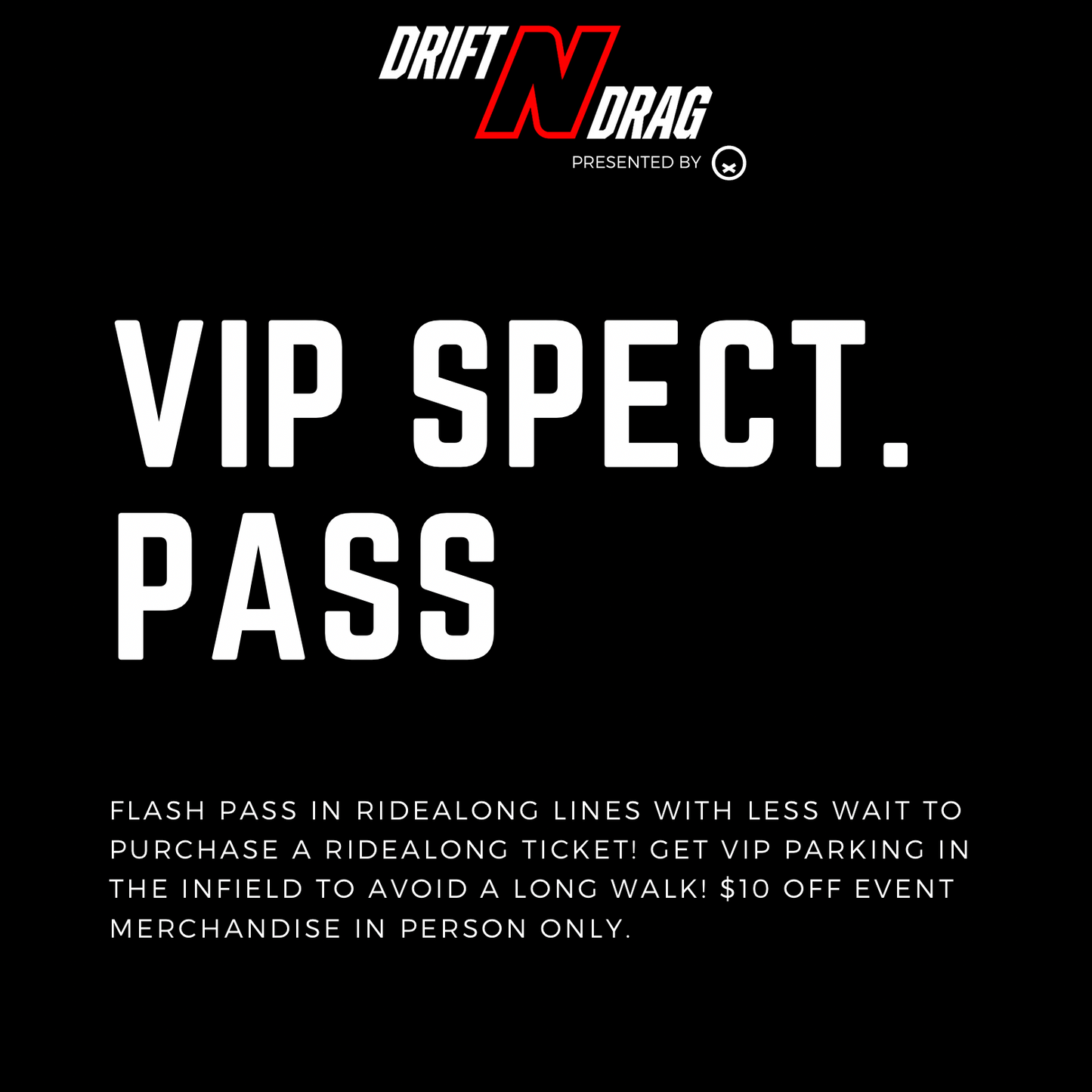 Drift N Drag | May 30th
